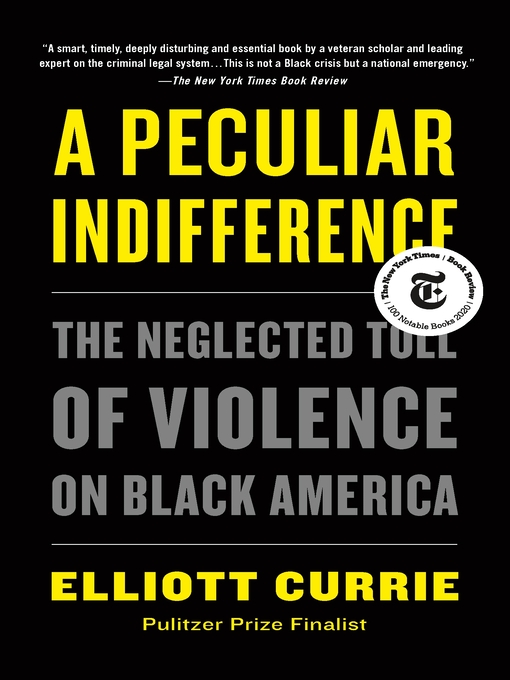 Title details for A Peculiar Indifference by Elliott Currie - Wait list